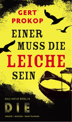 [DIE - Reihe 048] • Einer muss die Leiche sein